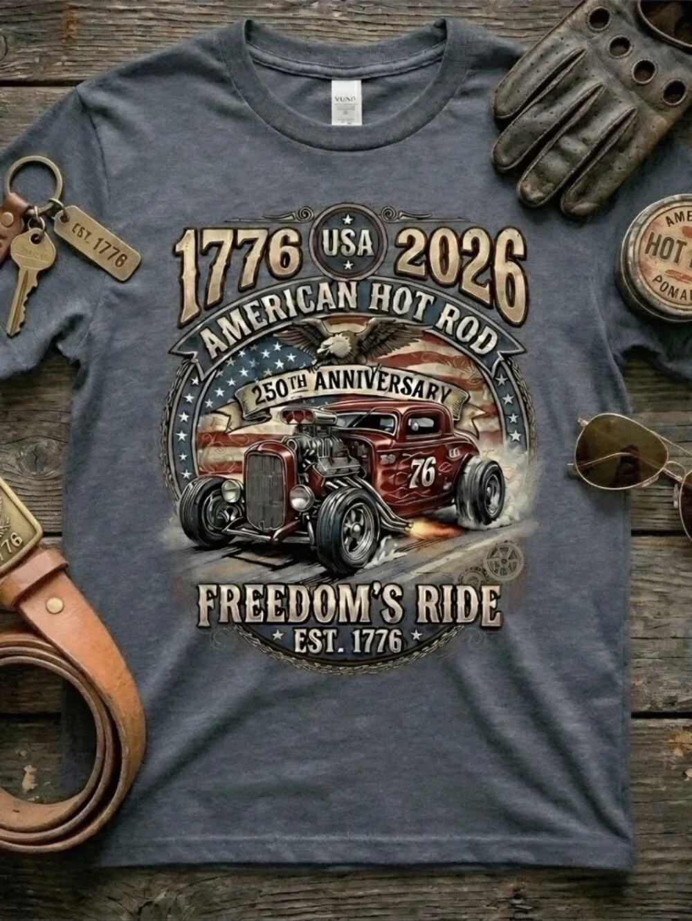 American Hot Rod 250th Anniversary Tee • 1776 USA 2026 Eagle Shirt • Patriotic